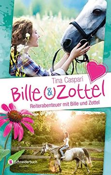 portada Bille und Zottel - Reiterabenteuer mit Bille und Zottel (en Alemán)