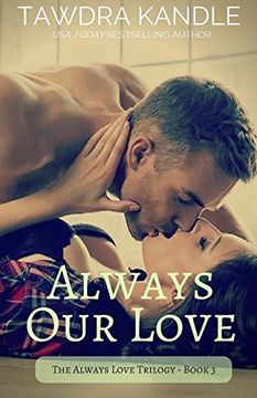 portada Always our Love: Always Love Trilogy, Book 3 (in English)