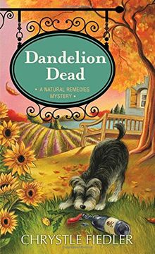 portada Dandelion Dead: A Natural Remedies Mystery