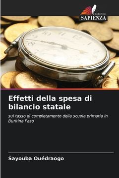 portada Effetti della spesa di bilancio statale (in Italian)