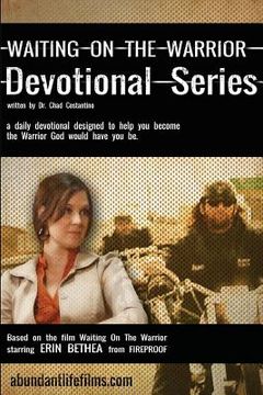 portada Waiting on the Warrior: Devotional Series (in English)