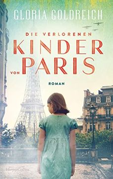 portada Die Verlorenen Kinder von Paris: Roman (en Alemán)
