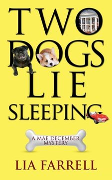 portada Two Dogs Lie Sleeping (en Inglés)