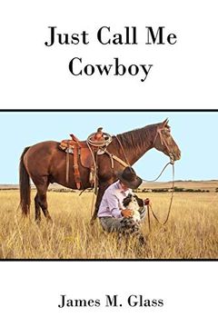portada Just Call me Cowboy (en Inglés)