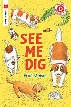 portada See me dig (i Like to Read) (in English)