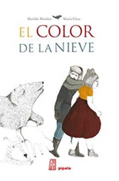 portada El Color de la Nieve (in Spanish)