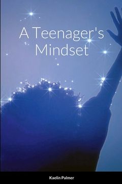 portada A Teenager's Mindset (in English)