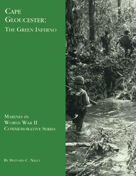 portada Cape Gloucester: The Green Inferno (Marines in World War II Commemorative Series)