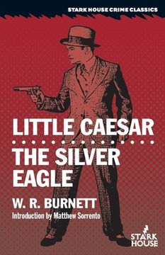 portada Little Caesar / The Silver Eagle (en Inglés)