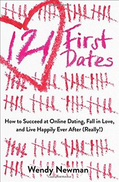 portada 121 First Dates: How to Succeed at Online Dating, Fall in Love, and Live Happily Ever After (Really!)