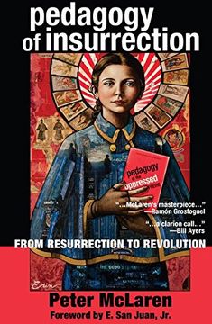 portada Pedagogy Of Insurrection: From Resurrection To Revolution (education And Struggle) (in English)