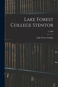 portada Lake Forest College Stentor; 3, 1889 (in English)