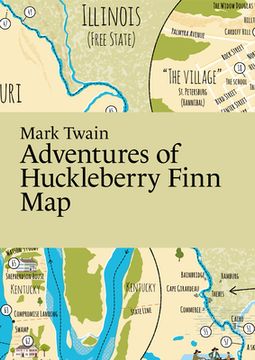 portada Mark Twain: Adventures of Huckleberry Finn Map (in English)