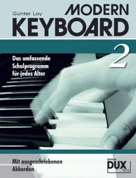 portada Modern Keyboard 2: Das umfassende Schulprogramm für jedes Alter (en Alemán)