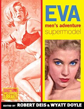 portada Eva: Men's Adventure Supermodel (The Men's Adventure Library) (en Inglés)