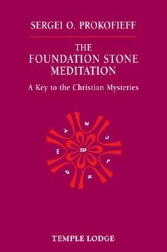 portada The Foundation Stone Meditation: A Key to the Christian Mysteries (in English)