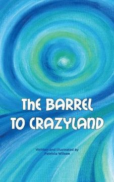 portada The barrel to crazyland