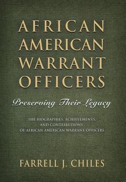 portada African American Warrant Officers: Preserving Their Legacy (en Inglés)