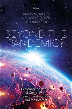 portada Beyond the Pandemic? Exploring the Impact of Covid-19 on Telecommunications and the Internet (en Inglés)