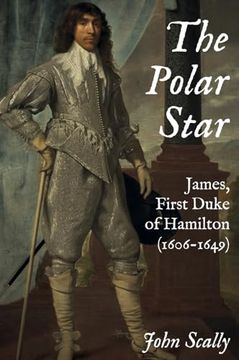 portada The Polar Star: James, First Duke of Hamilton (1606-1649) (in English)