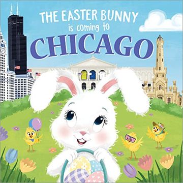 portada The Easter Bunny is Coming to Chicago (en Inglés)