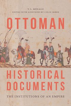 portada Ottoman Historical Documents: The Institutions of an Empire (en Inglés)