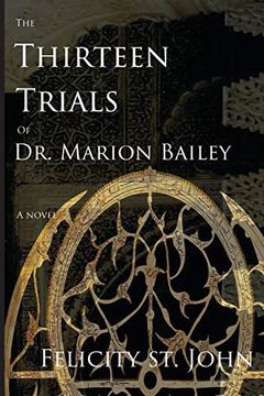 portada The Thirteen Trials of dr. Marion Bailey (in English)