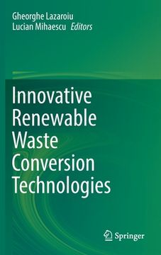 portada Innovative Renewable Waste Conversion Technologies (en Inglés)