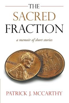 portada the sacred fraction: a memoir of short stories (en Inglés)