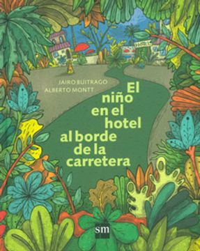 portada El Niño en el Hotel al Borde de la Carretera (in Spanish)