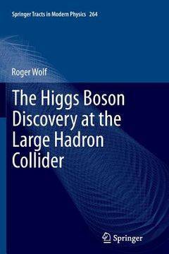 portada The Higgs Boson Discovery at the Large Hadron Collider (en Inglés)