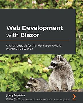 portada Web Development With Blazor: A Hands-On Guide for. Net Developers to Build Interactive uis With c# (in English)