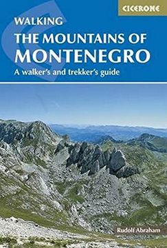 portada The Mountains of Montenegro: A Walker's and Trekker's Guide (Cicerone Walking Guide)