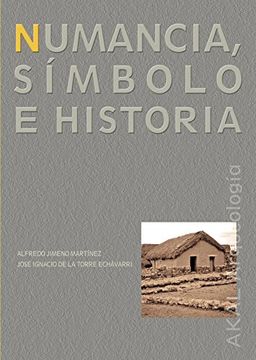 portada Numancia. Símbolo e historia (in Spanish)