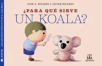 portada Para qué Sirve un Koala? (in Spanish)