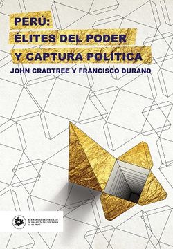 portada Perú: Élites del Poder y Captura Política (in Spanish)