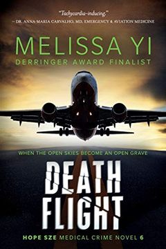 portada Death Flight: Hope sze Medical Thriller (Hope sze Medical Crime Novel) (Volume 6) 