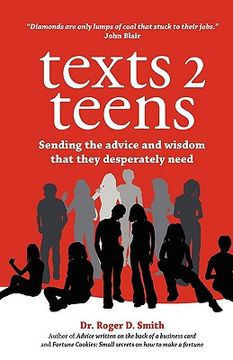 portada texts 2 teens: sending the advice and wisdom that they desperately need