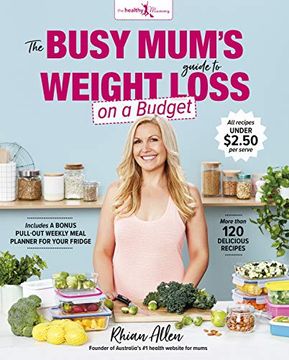 portada The Busy Mum's Guide to Weight Loss on a Budget (in English)