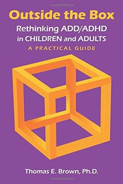 portada Outside The Box: Rethinking Add/adhd In Children And Adults - A Practical Guide 