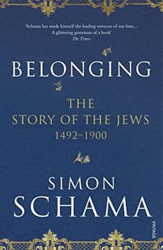 portada Belonging: The Story of the Jews 1492-1900 (en Inglés)