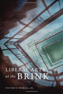 portada Liberal Arts at the Brink (en Inglés)