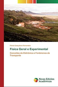 portada Física Geral e Experimental: Conceitos de Eletrônica e Fenômenos de Transporte