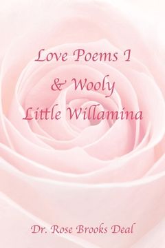 portada Love Poems I & Wooly Little Willamina (en Inglés)