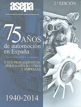 portada 75 años de automocion en España. 1940-2014
