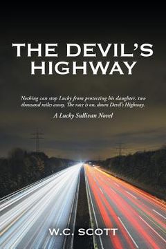 portada The Devil'S Highway (in English)