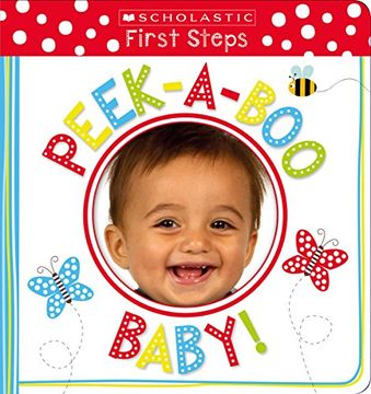 portada Peek-A-Boo Baby! (Scholastic Early Learners: First Steps) 