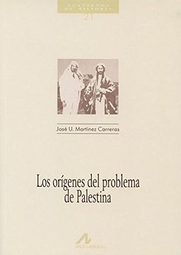 portada Los Orígenes del Problema de Palestina (in Spanish)