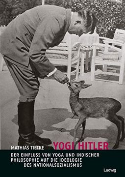 portada Yogi Hitler - der Einfluss von Yoga und Indischer Philosophie auf die Ideologie des Nationalsozialismus (in German)