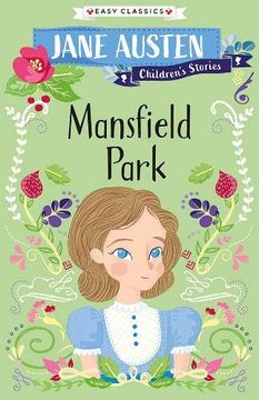 portada Mansfield Park (Easy Classics) (Jane Austen Children'S Stories (Easy Classics)) (in English)